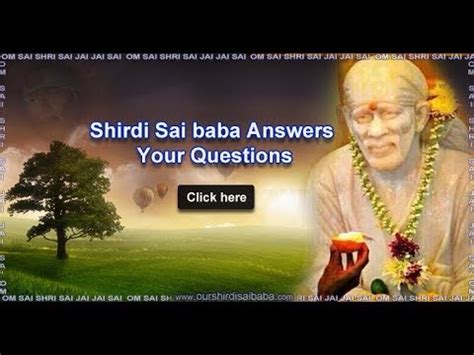 sai baba answer my question|More.